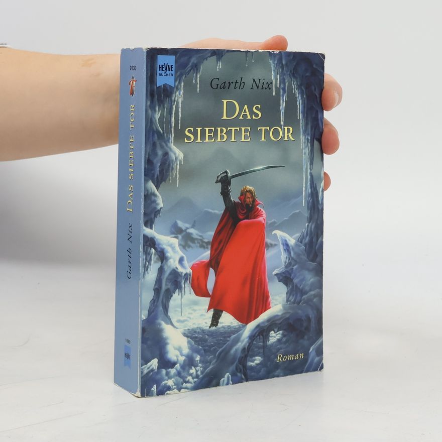 Garth Nix Das siebte Tor.