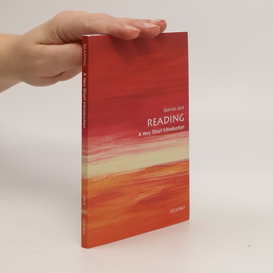 Belinda Elizabeth Jack Very Short Introductions - 60: Reading: A Very Short Introduction