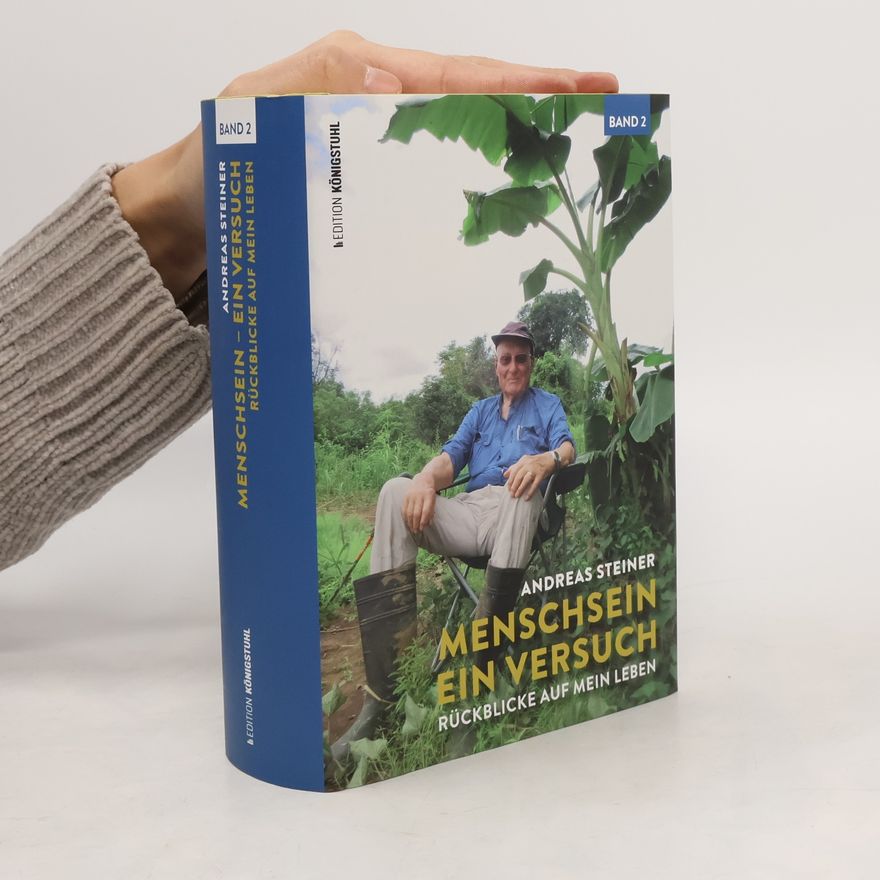 Andreas Steiner Menschsein. Ein Versuch
