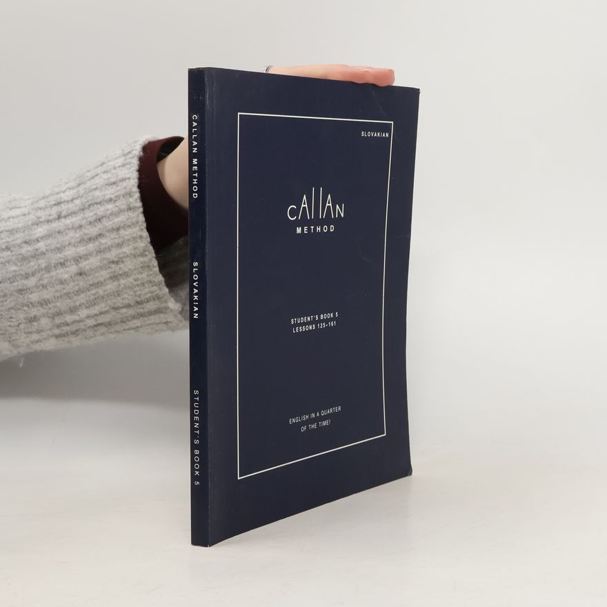 R. K. T. Callan Callan Method. Student's Book 5