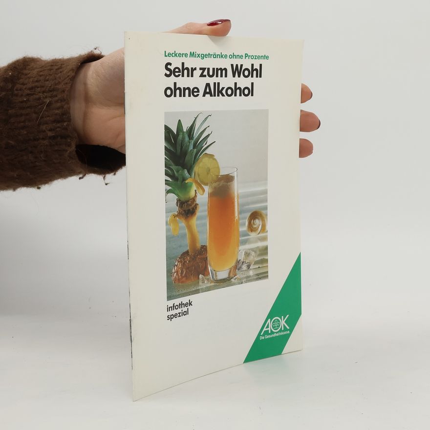 Kolektiv autorů Sehr zum Wohl ohne Alkohol