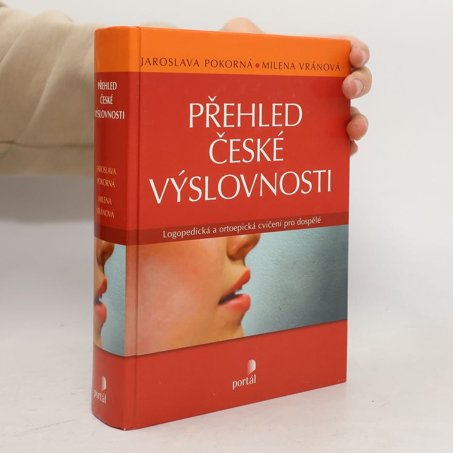 Milena Vránová Přehled české výslovnosti : logopedická a ortoepická cvičení pro dospělé