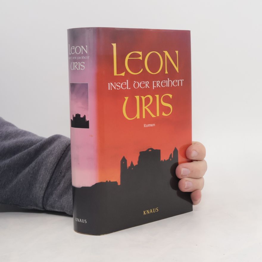 Leon Uris Insel der Freiheit