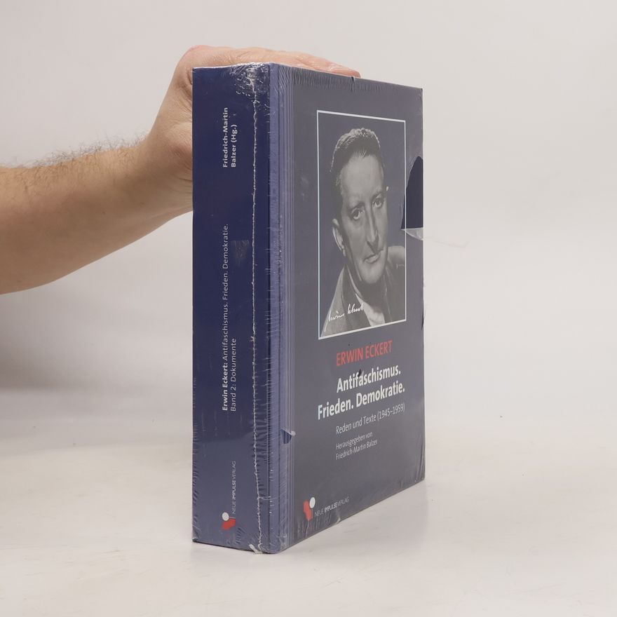 Friedrich-Martin Balzer Antifaschismus. Frieden. Demokratie