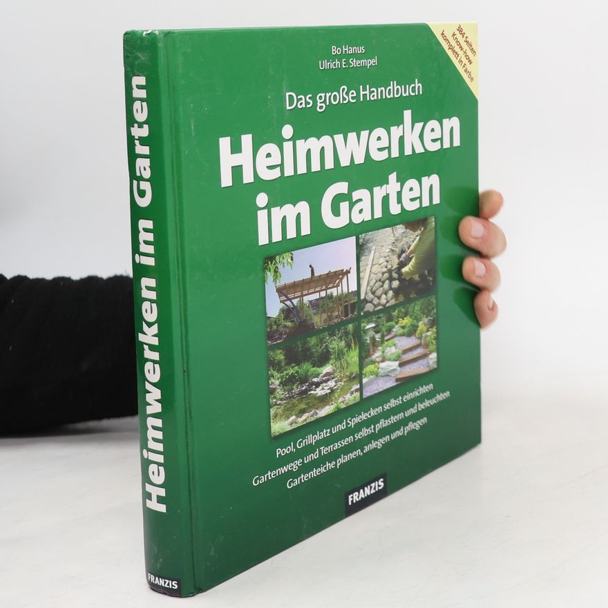 Bo Hanus Heimwerken im Garten