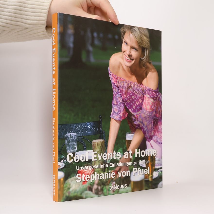 Stephanie von Pfuel Cool Events at Home