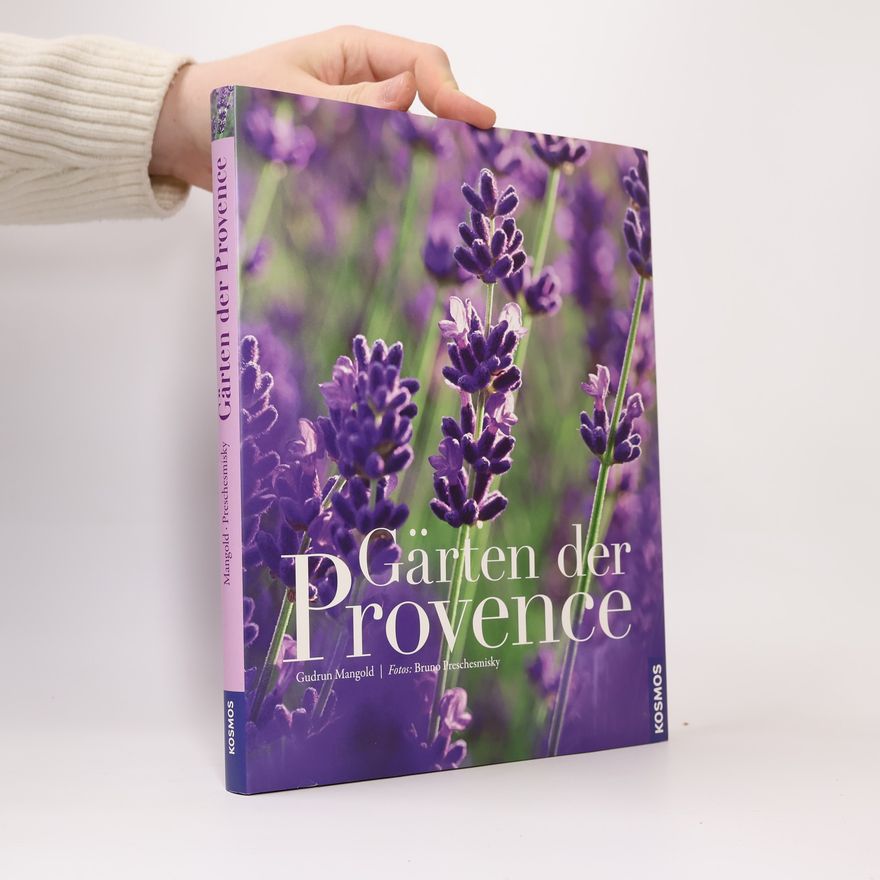 Bruno Preschesmisky Gärten der Provence