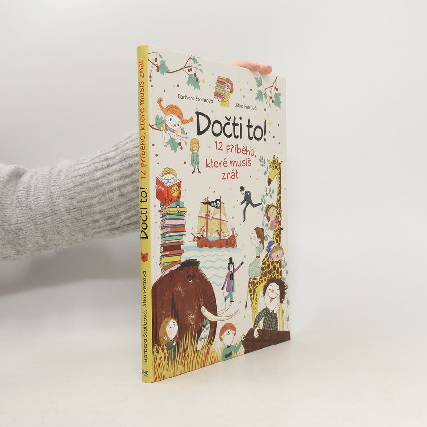 Jitka Petrova Dočti to! : 12 příběhů, které musíš znát