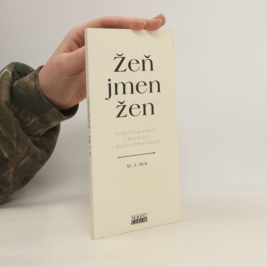 M. A. Rek Žeň jmen žen