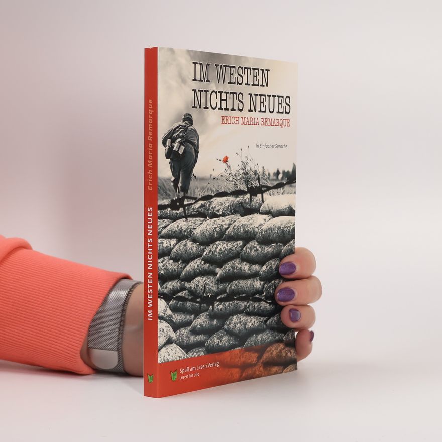 Erich Maria Remarque Im Westen nichts Neues
