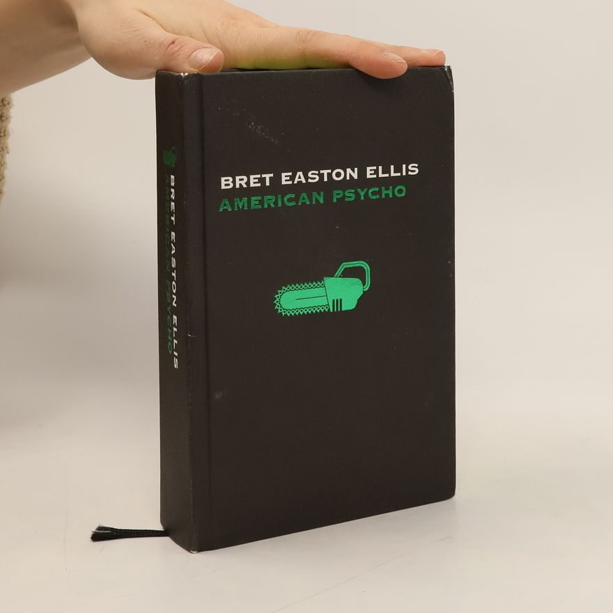 Bret Easton Ellis American Psycho