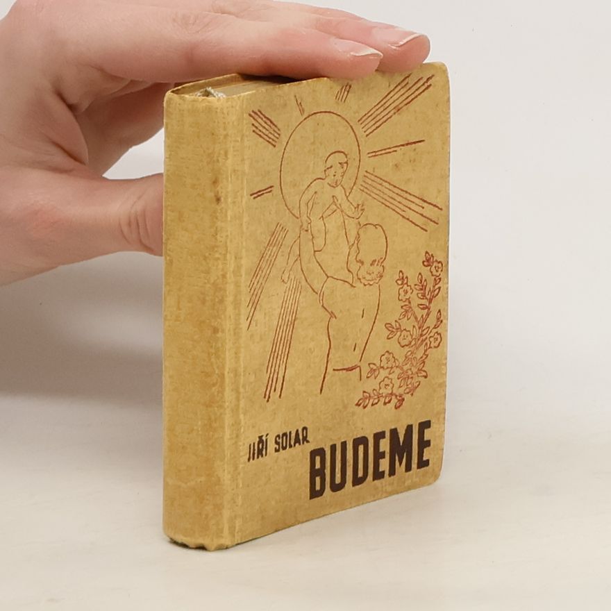 Jiří Solar Budeme