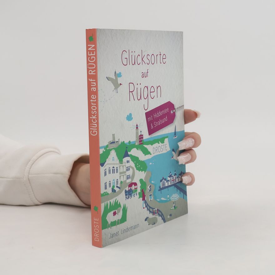 Janet Lindemann Glücksorte auf Rügen