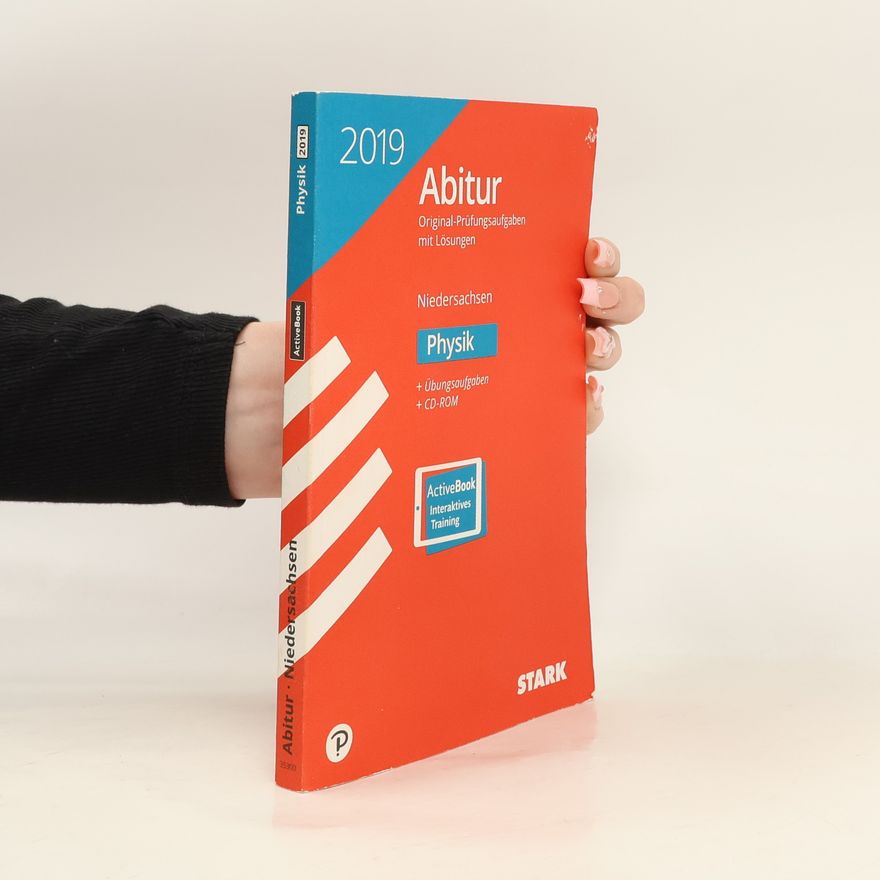 Autorenkollektiv Abiturprüfung Niedersachsen - Physik
