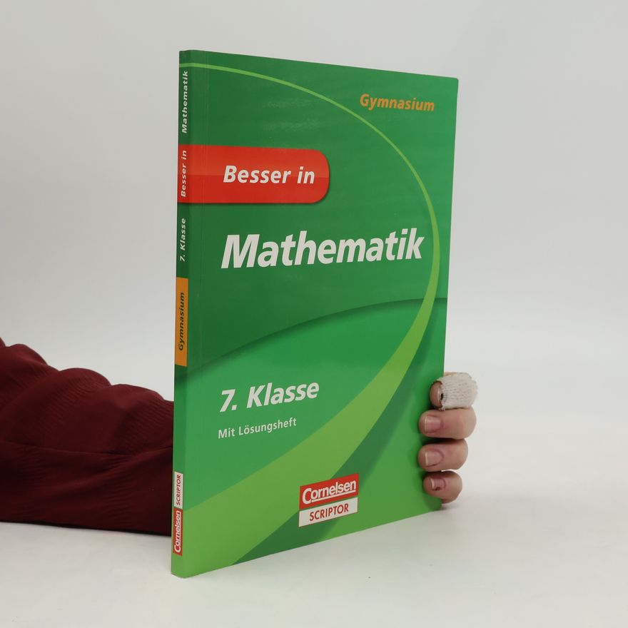 Autorenkollektiv Besser in Mathematik, 7. Klasse