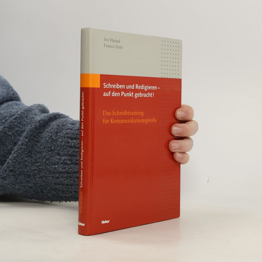 Franco Item Schreiben und Redigieren - auf den Punkt gebracht!