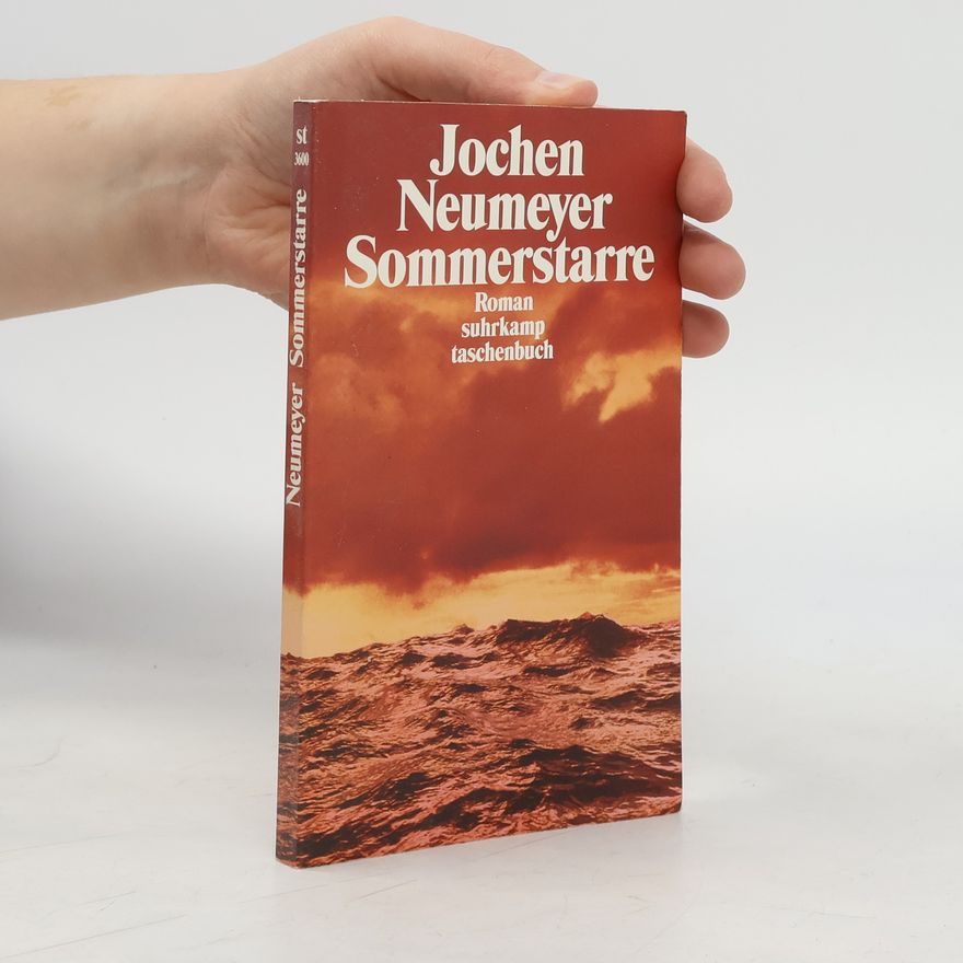 Jochen Neumeyer Sommerstarre