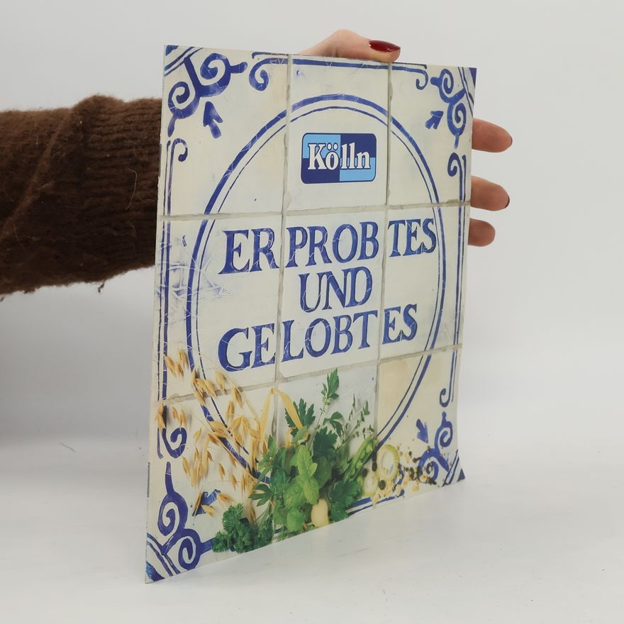 Autorenkollektiv Erprobtes und Gelobtes
