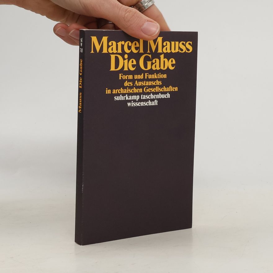Marcel Mauss Die Gabe