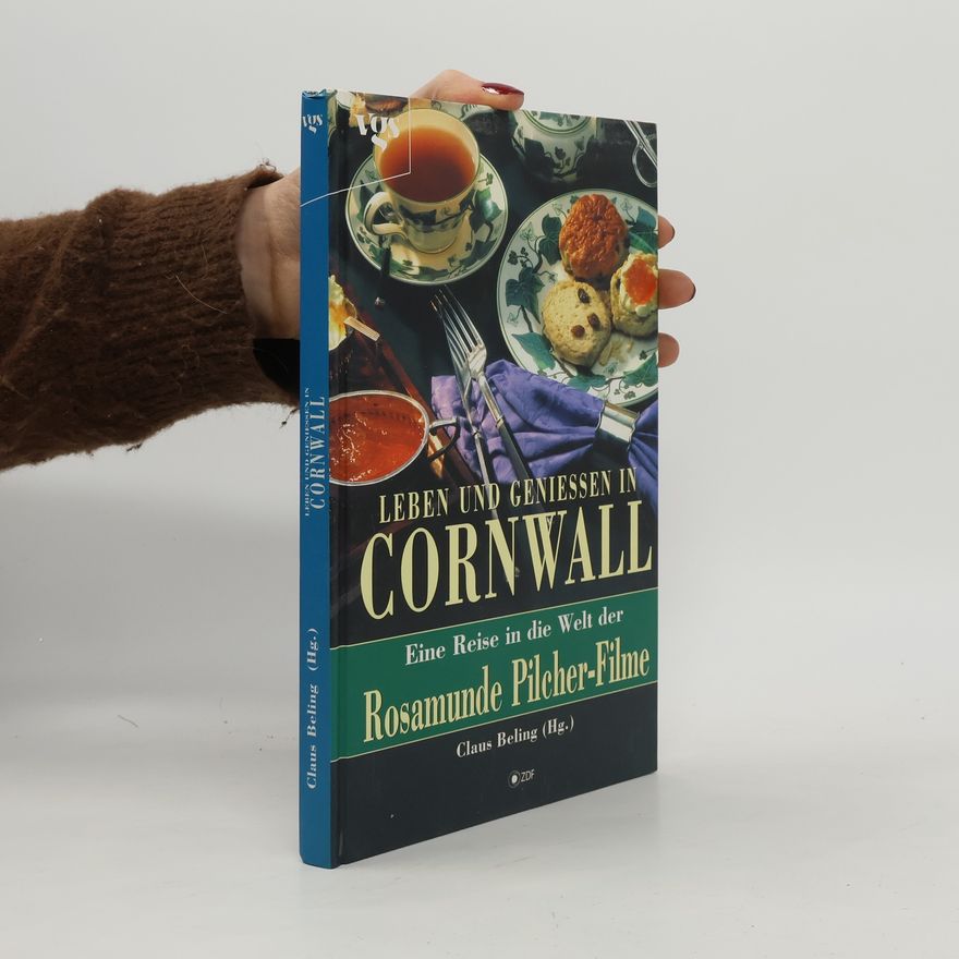 Claus Beling Leben und Genießen in Cornwall