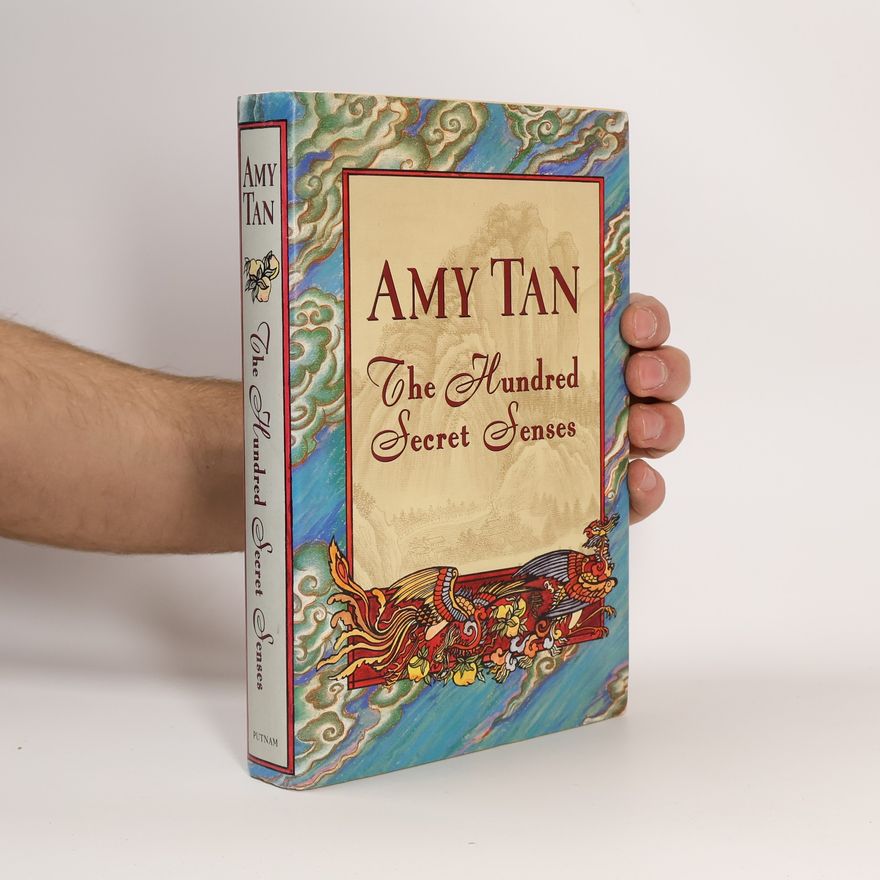 Amy Tan The Hundred Secret Senses