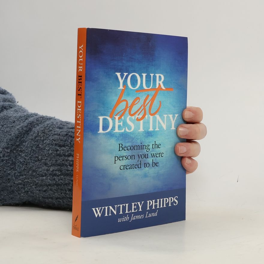 Wintley Phipps Your Best Destiny