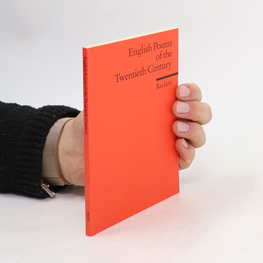 Eva-Maria König English Poems of the Twentieth Century