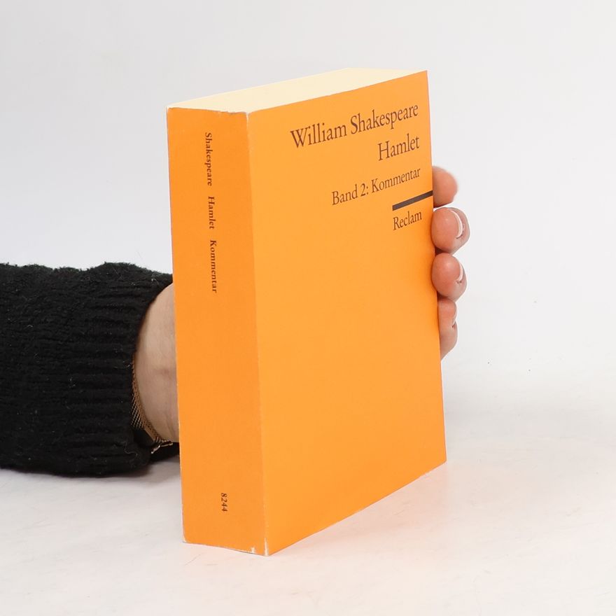 Holger M. Klein Hamlet 2. Kommentar, Bibliographie.
