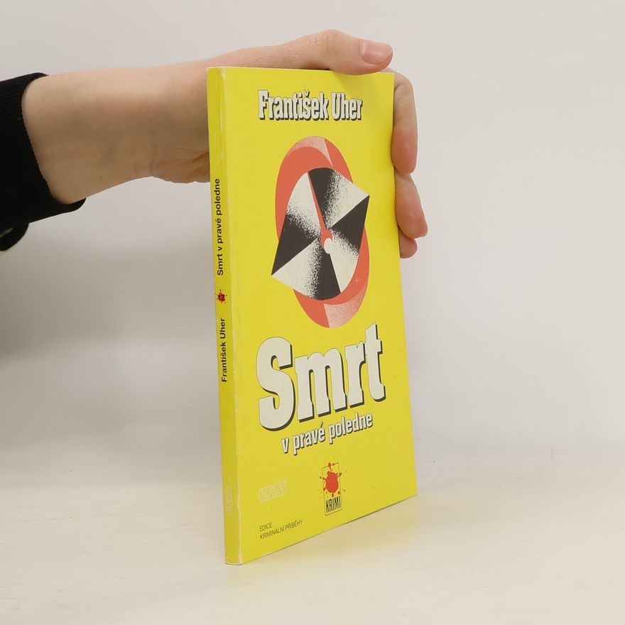 František Uher Smrt v pravé poledne