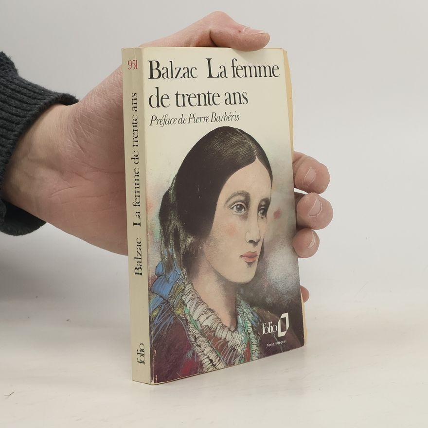 Honoré de Balzac La femme de trente ans