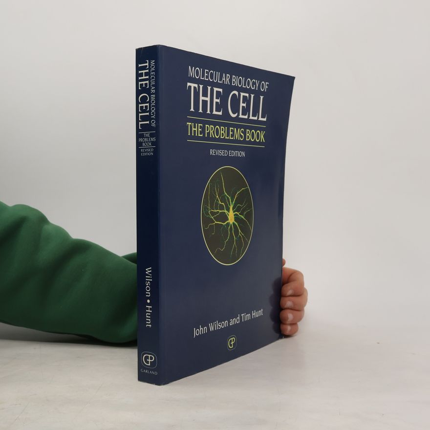 John K. Wilson Molecular Biology of the Cell