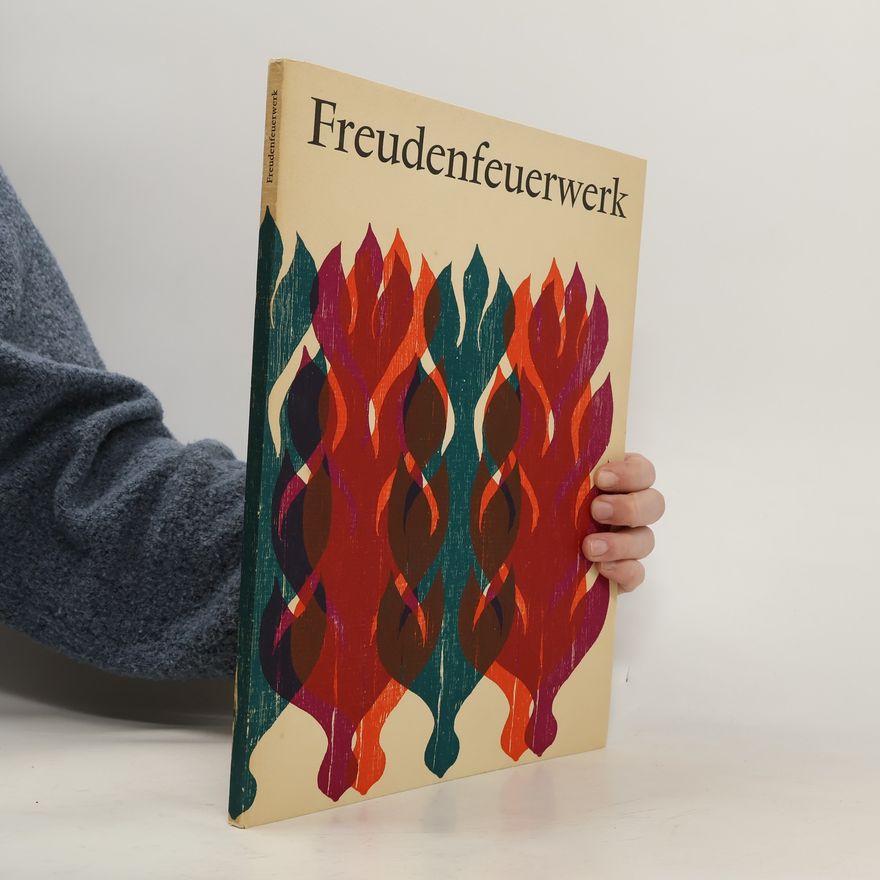 Hubert Gersch Freudenfeuerwerk