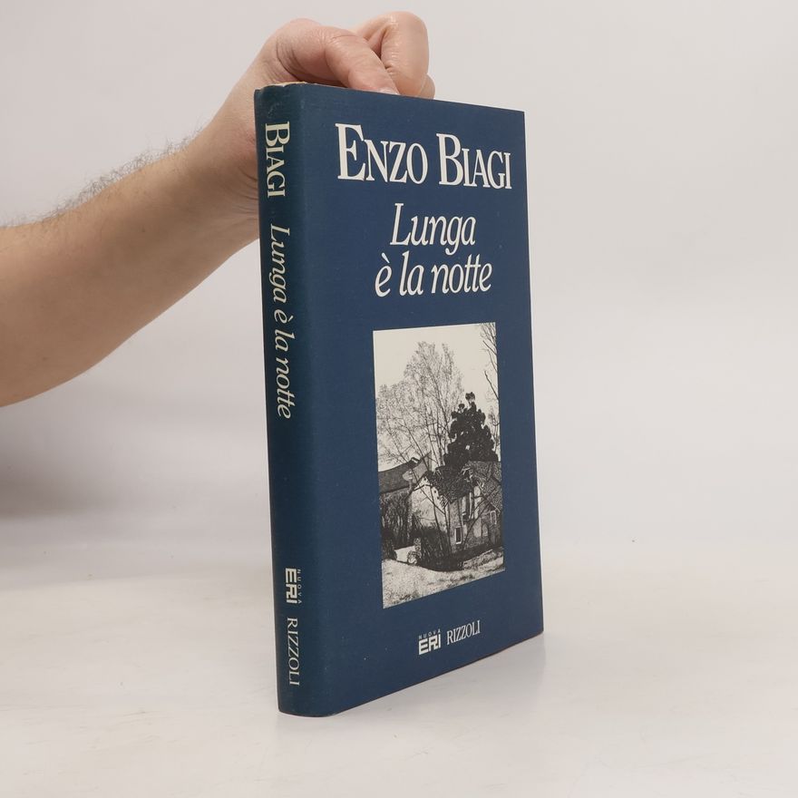 Enzo Biagi Lunga è la notte