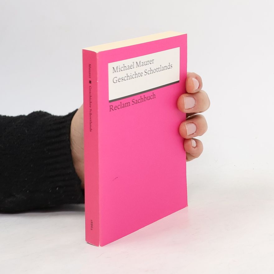 Michael Maurer Geschichte Schottlands