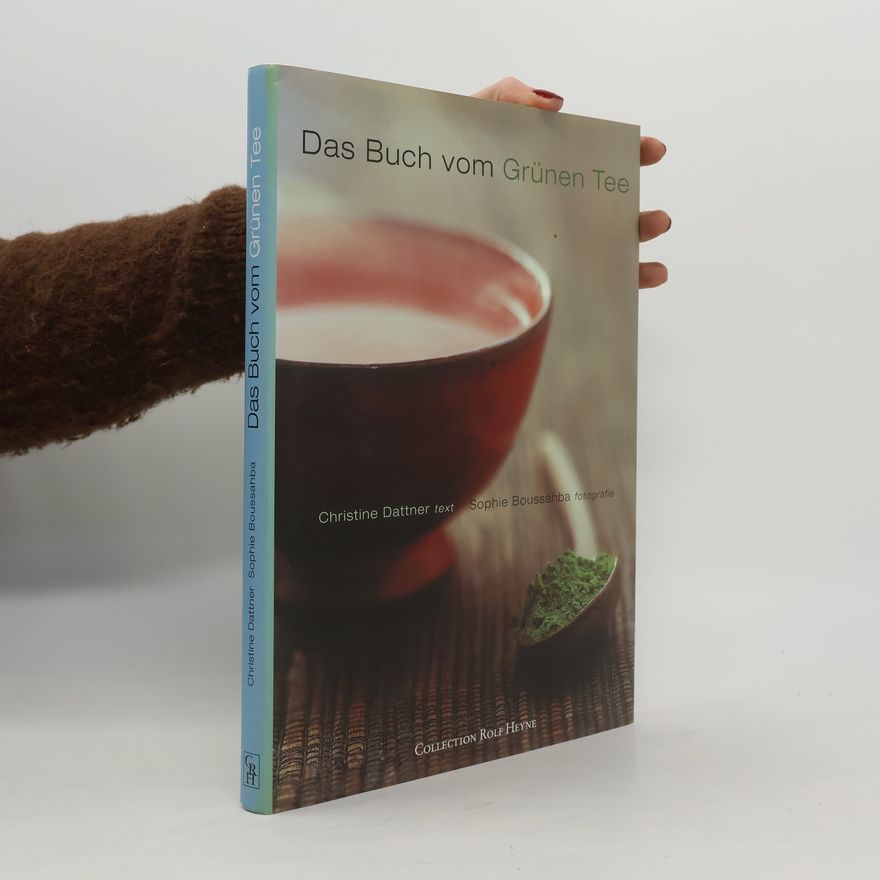 Sophie Boussahba Das Buch vom Grünen Tee