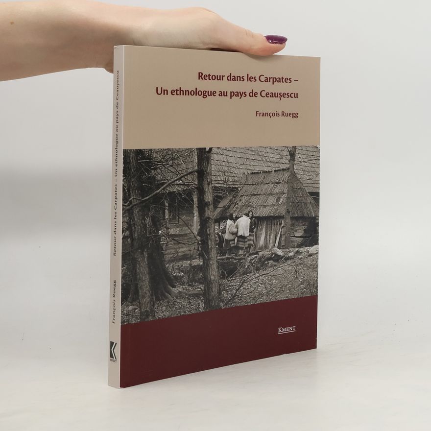 François Rüegg Retour dans les Carpates