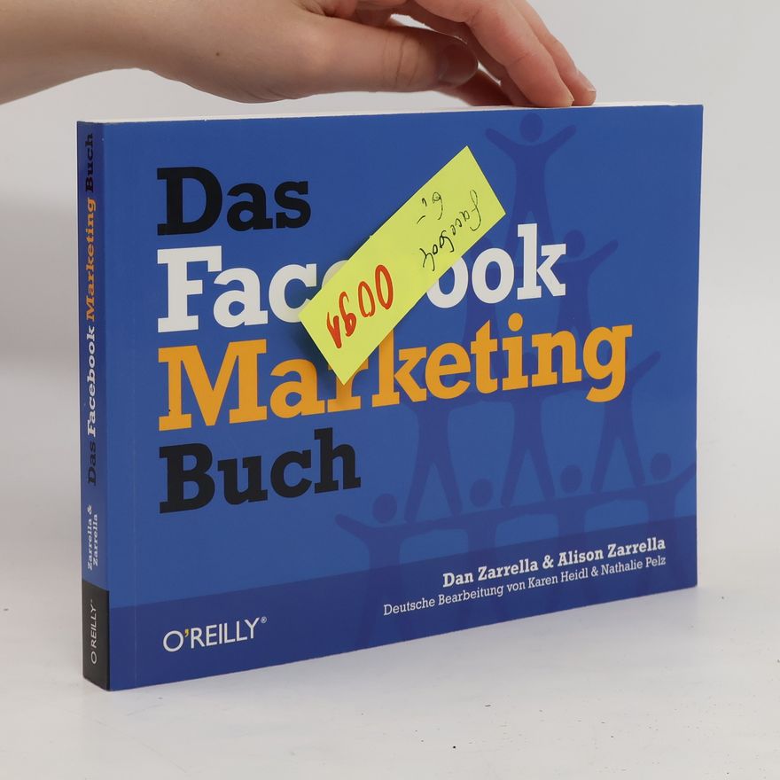 Dan Zarrella Das Facebook-Marketing-Buch