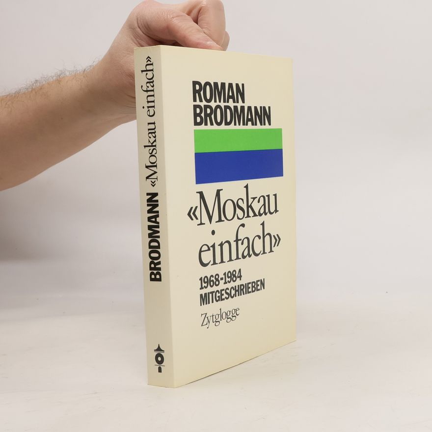 Roman Brodmann Moskau einfach