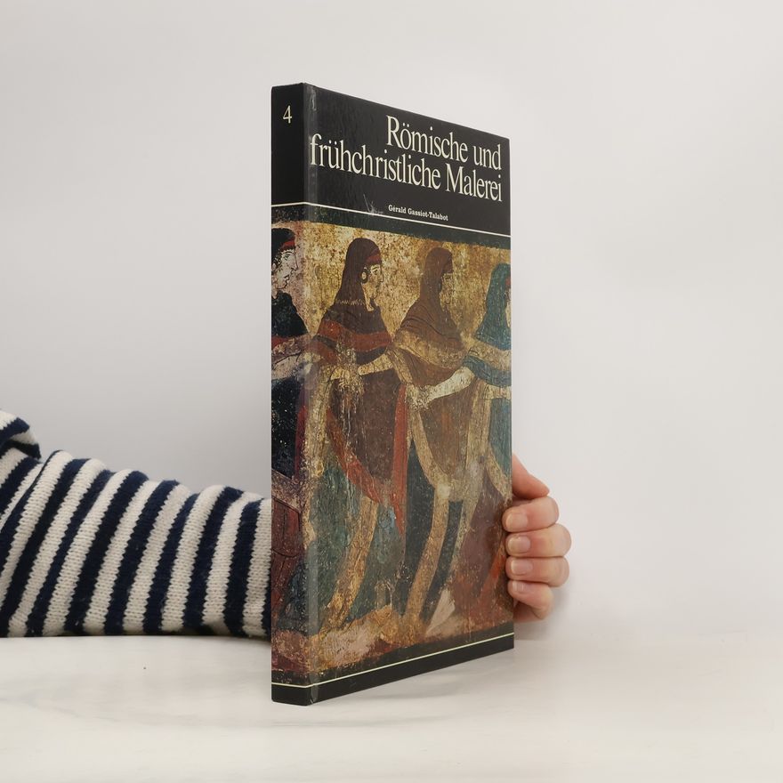 Gérald Gassiot Talabot Römische und frühchristliche Malerei 4