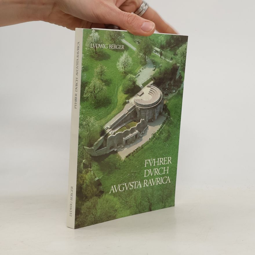Rudolf Laur Belart Führer durch Augusta Raurica