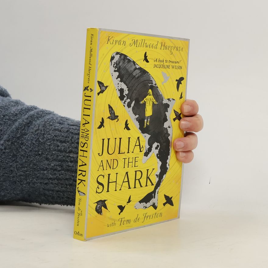 Kiran Millwood Hargrave Julia and the shark