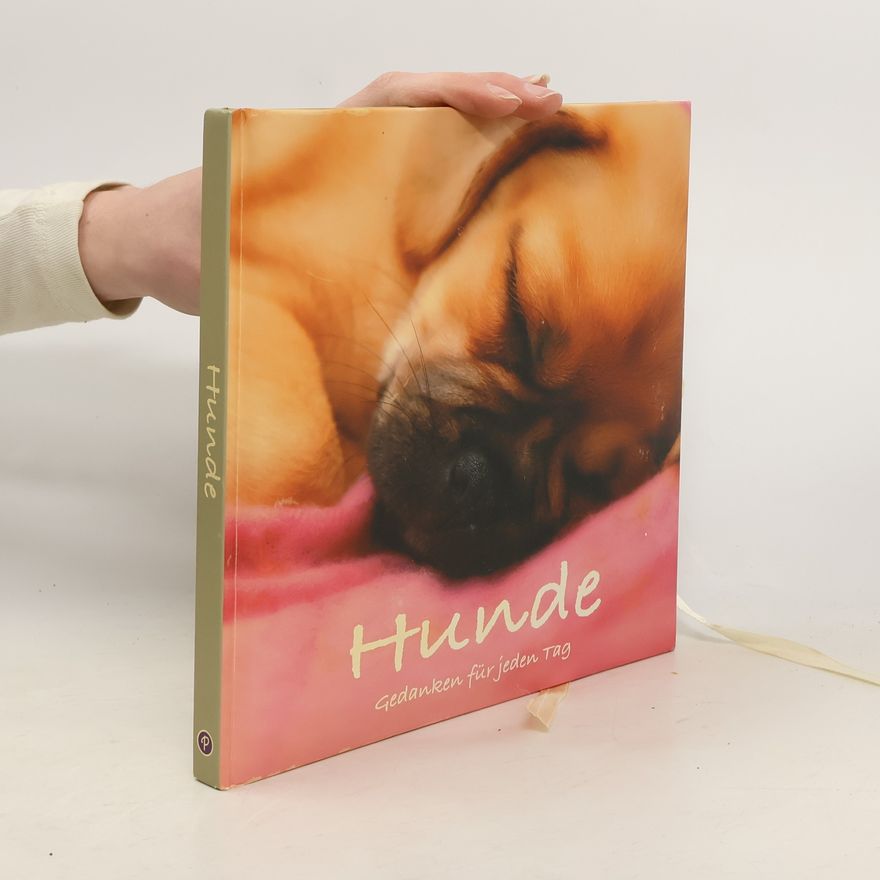 Autorenkollektiv Hunde. Gedanken für jeden Tag