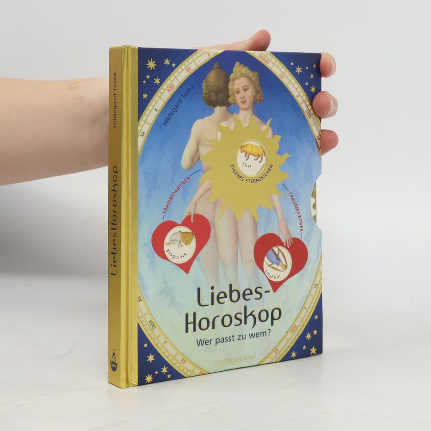 Hildegard Toma Das Liebes-Horoskop