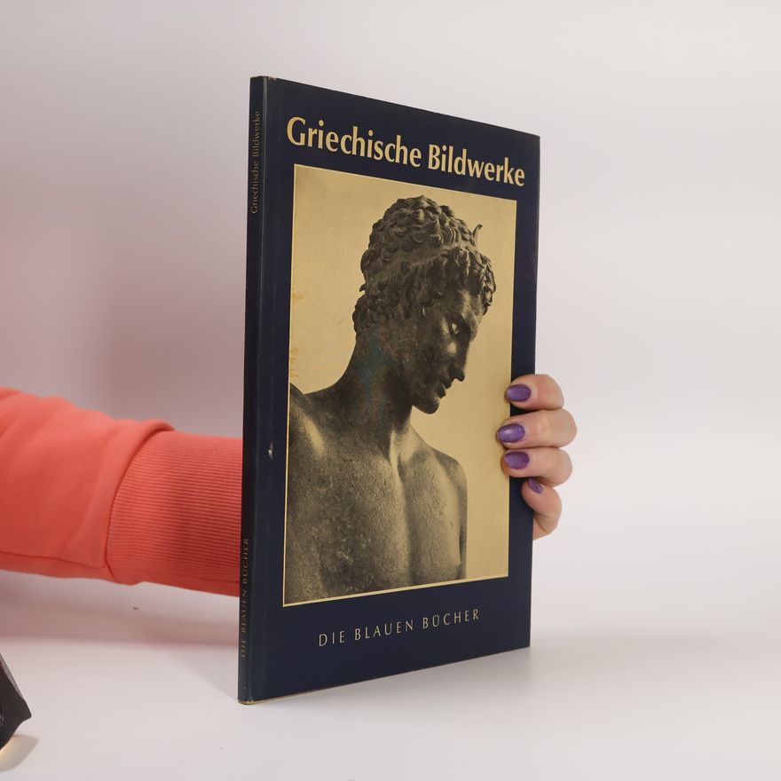 Collectif d'auteurs Griechische Bildwerke