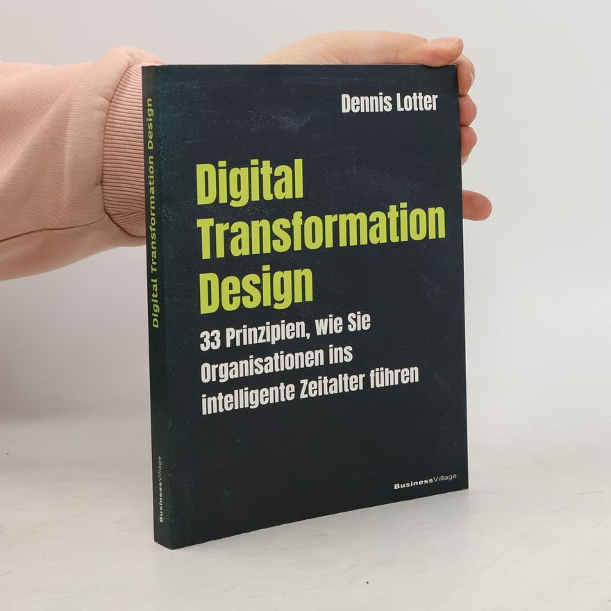 Dennis Lotter Digital Transformation Design
