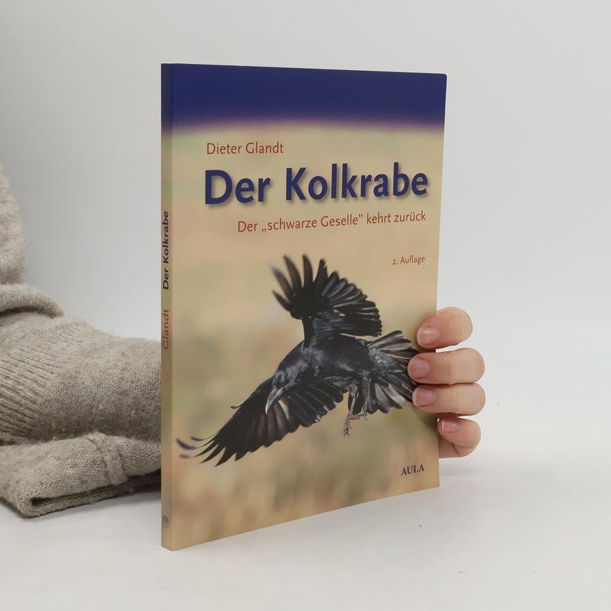 Dieter Glandt Der Kolkrabe