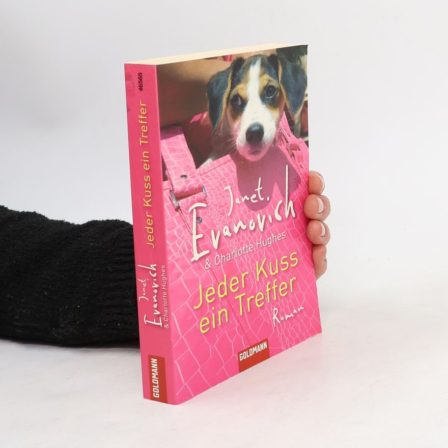 Janet Evanovich Jeder Kuss ein Treffer