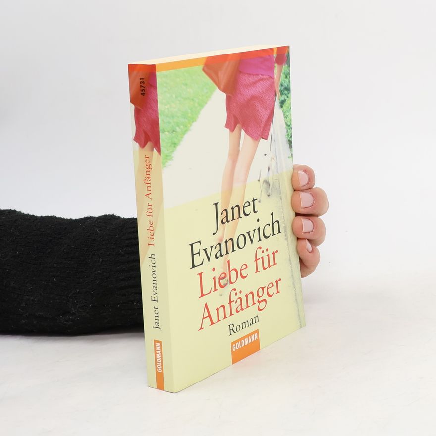 Janet Evanovich Liebe für Anfänger