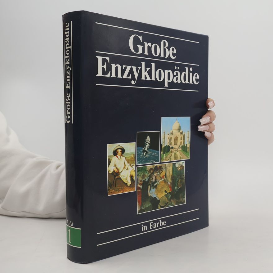 Collectif d'auteurs Große Enzyklopädie in Farbe 1.