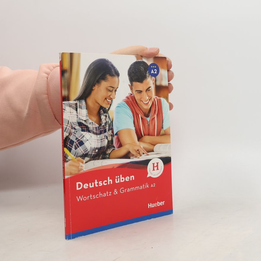 Marion Techmer Deutsch üben. Wortschatz & Grammatik A2